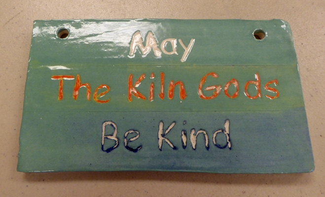 May the Kiln Gods Be Kind